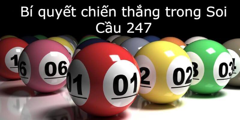 Bí quyết chiến thắng trong Soi Cầu Xổ Số